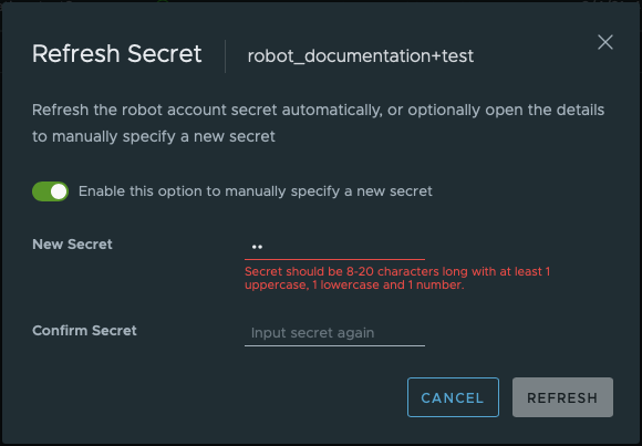 Specify manual robot secret